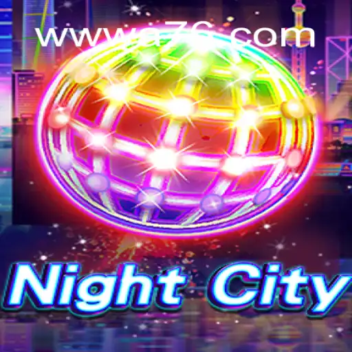 Discover the Exciting World of NightCity: A76.com Oficial Slots Brasil #1