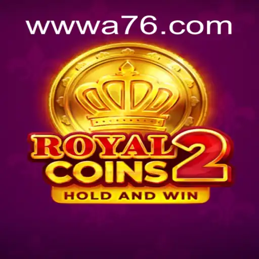 Exploring RoyalCoins2: A Premier Slot Game at A76.com Oficial Slots Brasil #1