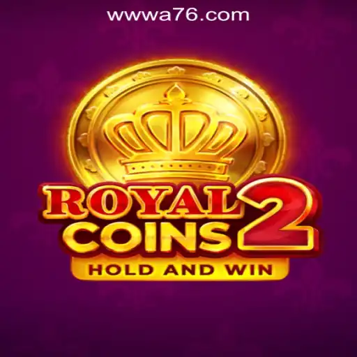 Exploring RoyalCoins2: A Premier Slot Game at A76.com Oficial Slots Brasil #1